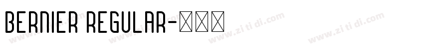 BERNIER Regular字体转换